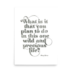 *Say to myself every morning* One Precious Life Art Print