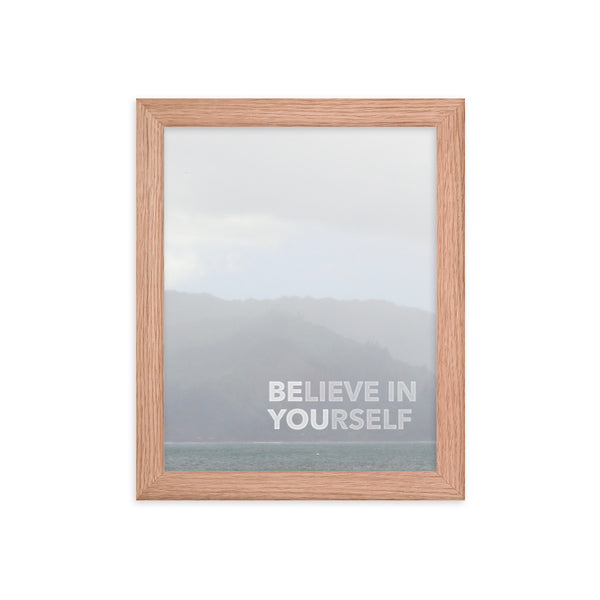 "Believe in Yourself" Ocean Framed Print