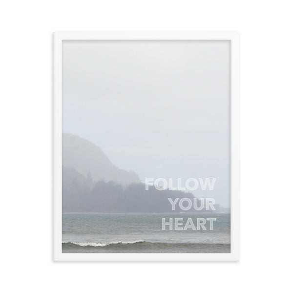 "Follow Your Heart" Ocean Print Framed